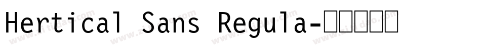 Hertical Sans Regula字体转换